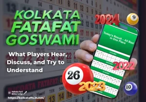 kolkata fatafat goswami