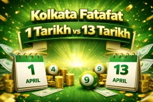 1 tarikh vs 13 tarikh kolkata fatafat tips