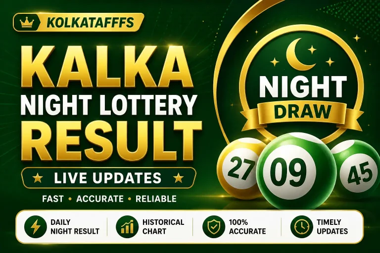 kalka night result