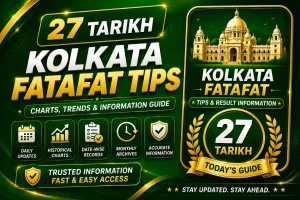 27 Tarikh Kolkata Fatafat Tips