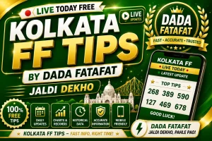 Kolkata FF Tips Live Today Free by DADA Fatafat Jaldi Dekho